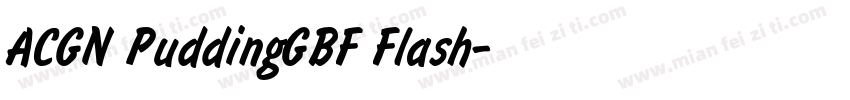 ACGN PuddingGBF Flash字体转换